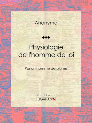 cover image of Physiologie de l'homme de loi